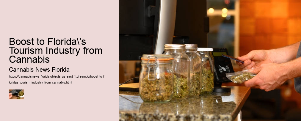 Boost to Florida's Tourism Industry from Cannabis